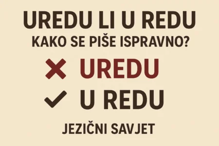 uredu ili u redu kako se piše ispravno