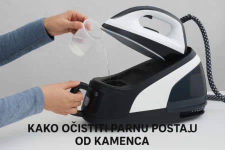 Kako Očistiti Parnu Postaju Od Kamenca | Korak Po Korak kako očistiti parnu postaju od kamenca