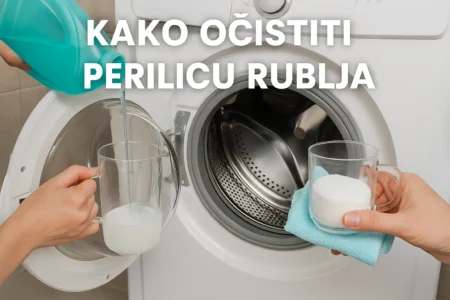 Kako Očistiti Perilicu Rublja Od Kamenca i Mirisa kako očistiti perilicu rublja