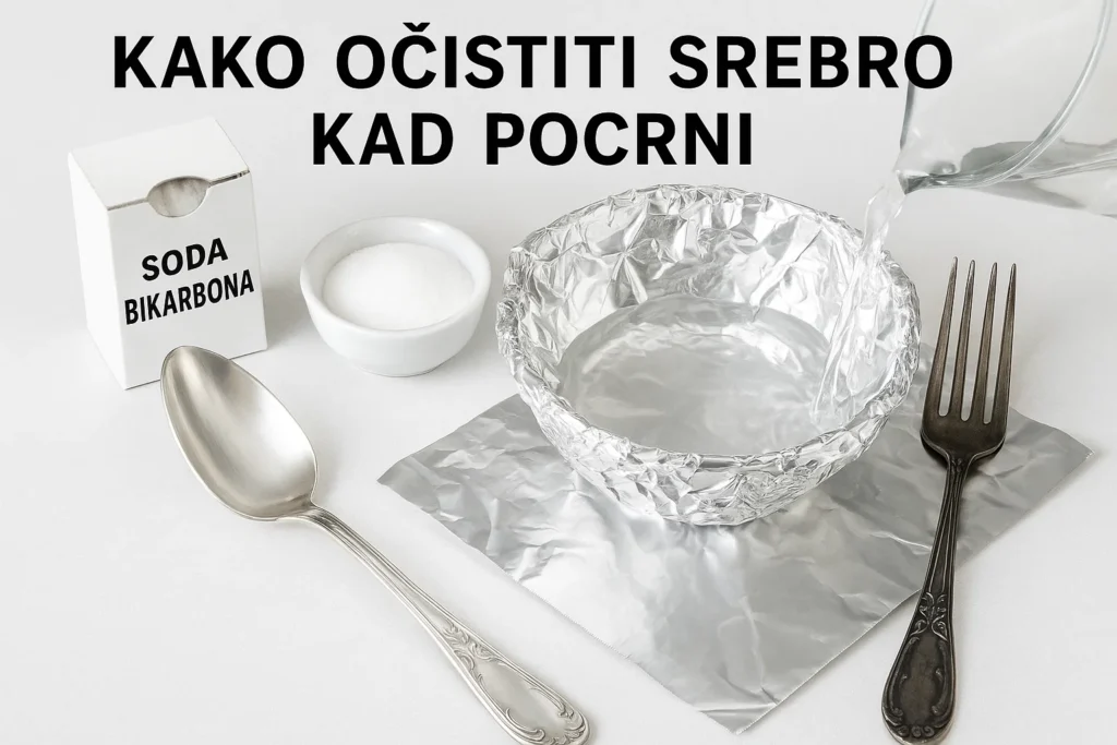 kako očistiti srebro kad pocrni