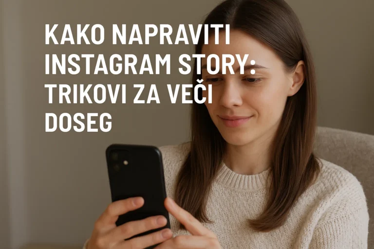 kako napraviti instagram story trikovi za veći doseg