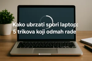 kako ubrzati spori laptop